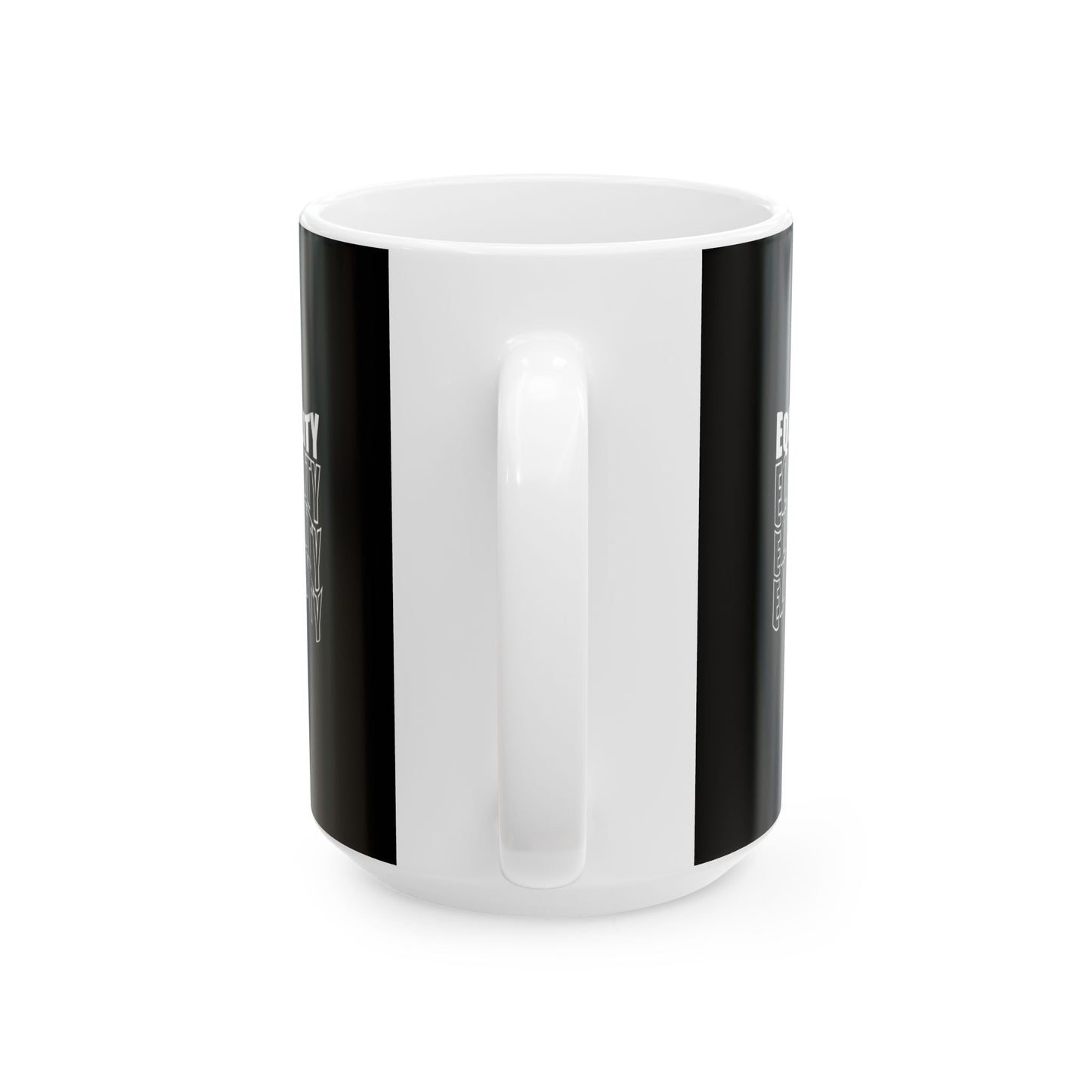 Equality Ceramic Mug