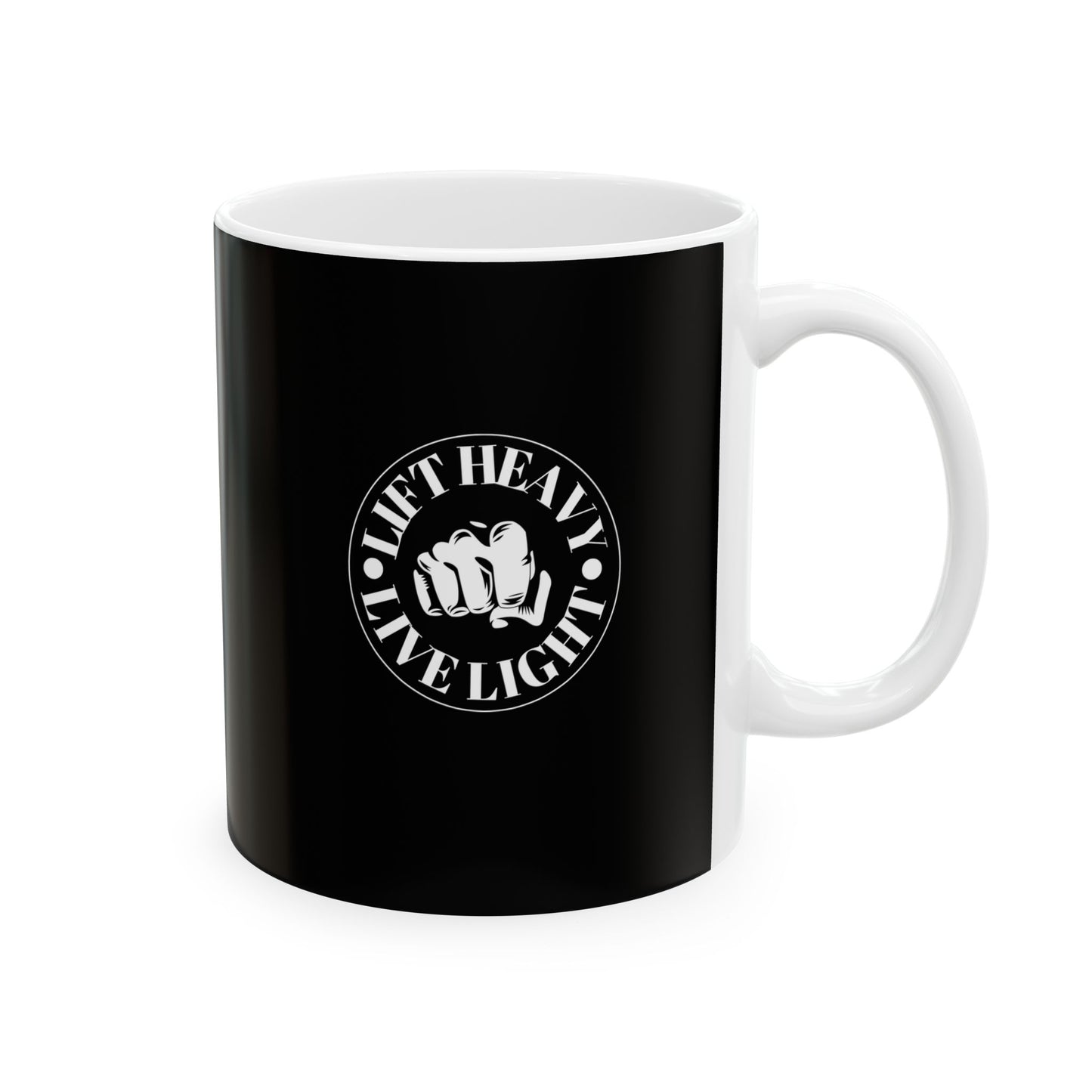 Lift Heavy Live Light Ceramic Mug