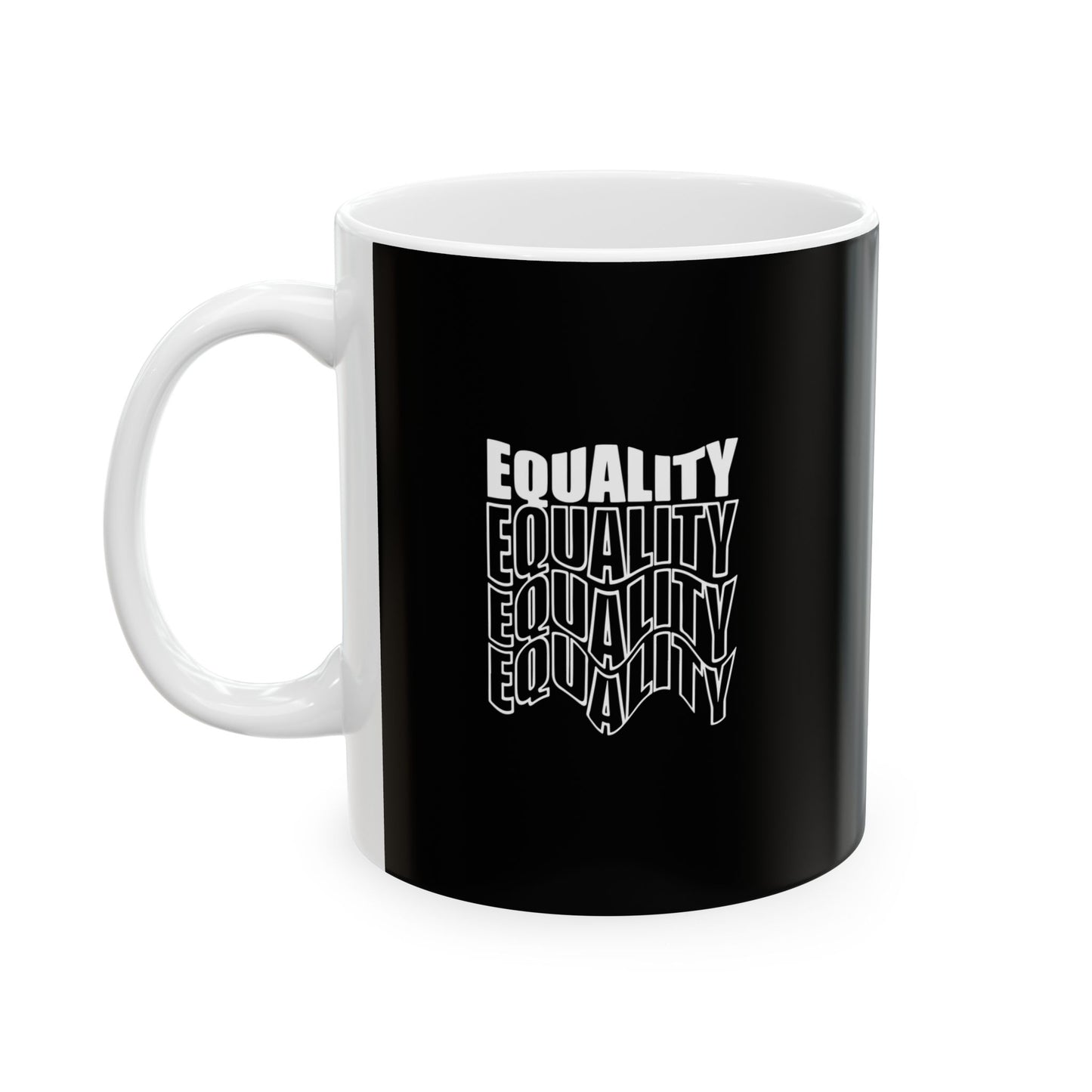 Equality Ceramic Mug
