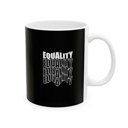 Equality Ceramic Mug